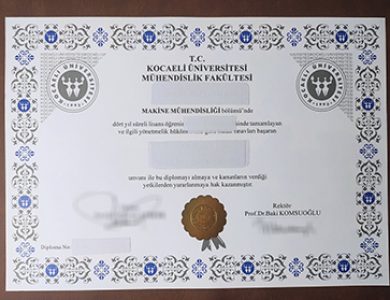 Buy Kocaeli Üniversitesi Mühendislik Fakültesi diploma, 怎样获得科贾埃利大学工程学院文凭？