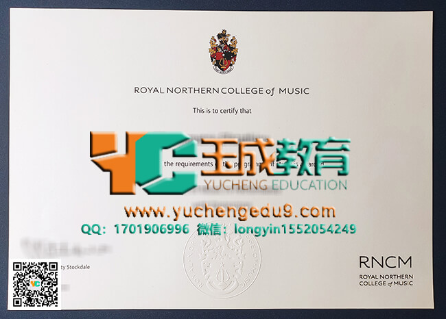 Royal Northern College of Music certificate 皇家北方音乐学院证书
