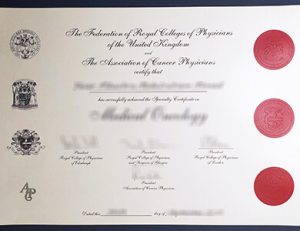 The Federation of the Royal Colleges of Physicians certificate 皇家医师学院联合会证书
