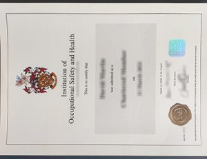 IOSH certificate 职业安全健康协会证书