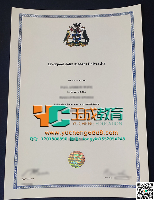 利物浦约翰摩尔斯大学毕业证 Liverpool John Moores University certificate (LJMU)